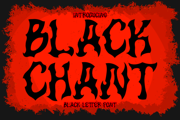 Black Chant: The Font That Commands Attention in Dark Creativity