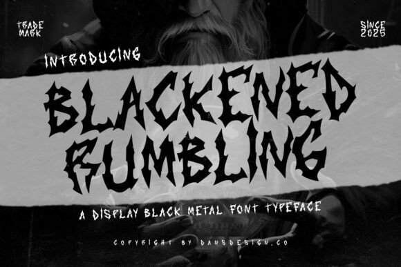 Blackened Rumbling: A Font That Speaks the Language of Rebellion