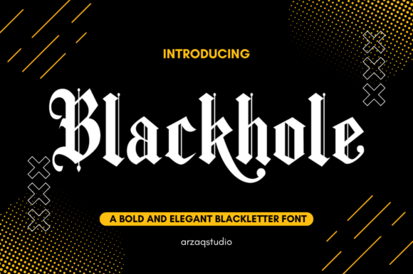 Blackhole: A Bold Blackletter Font with Gothic Elegance
