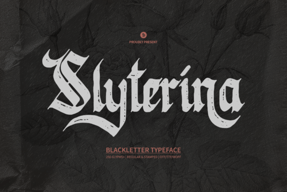 Exploring Sylterina and Slyterina: A Gothic Typeface with Vintage Elegance