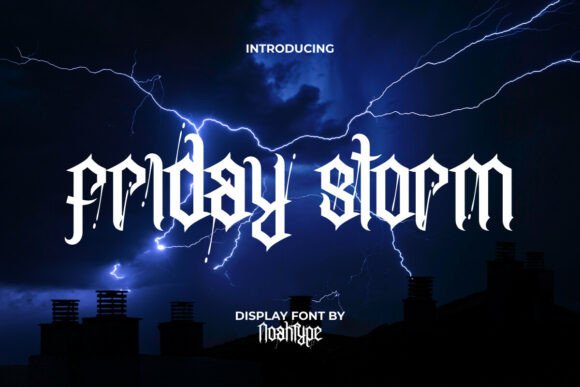 Friday Storm: A Gothic Font with a Luxurious Edge for Creative Projects