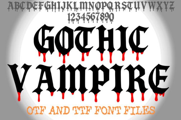 Gothic Vampire: The Ultimate Font for Dark, Dramatic Designs