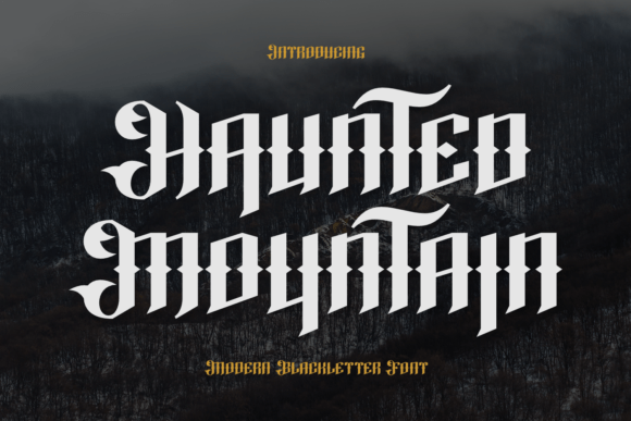 Haunted Mountain: The Eerie Font That Elevates Dark and Bold Design